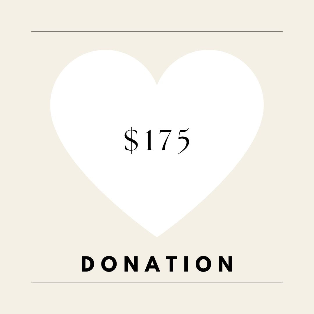DONATION $175