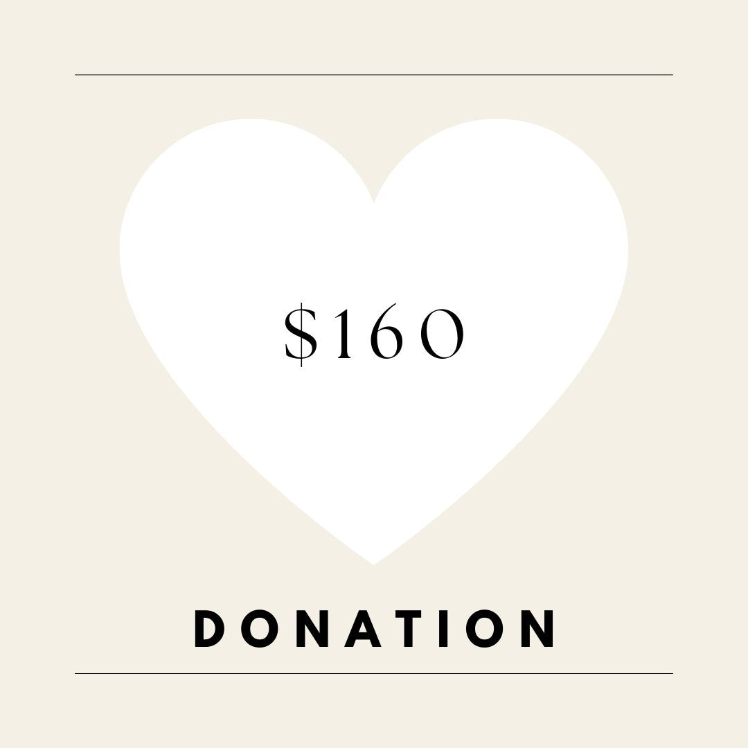 DONATION $160