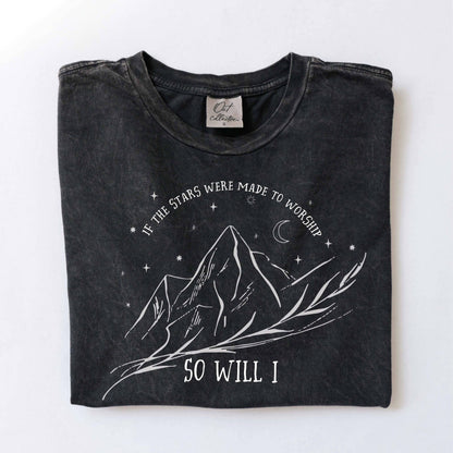 SO WILL I  Mineral Washed Graphic Tee