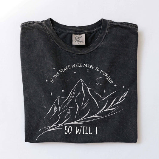SO WILL I  Mineral Washed Graphic Tee