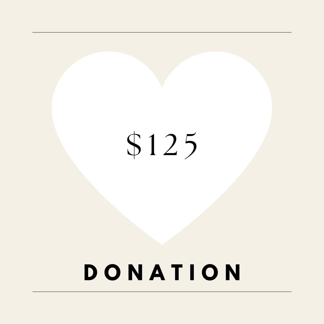 DONATION $125