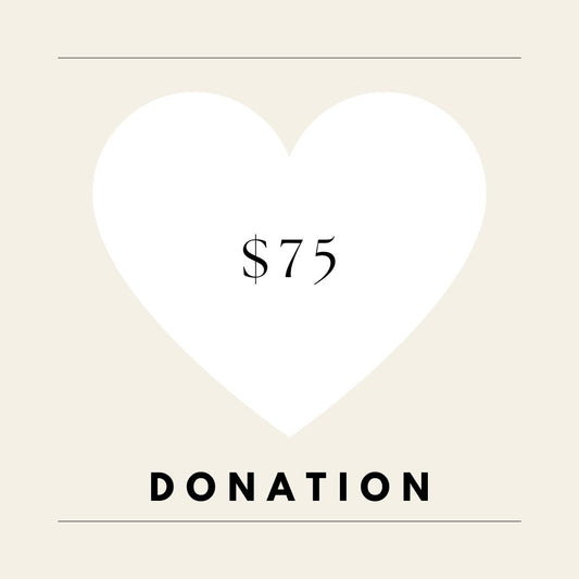DONATION $75