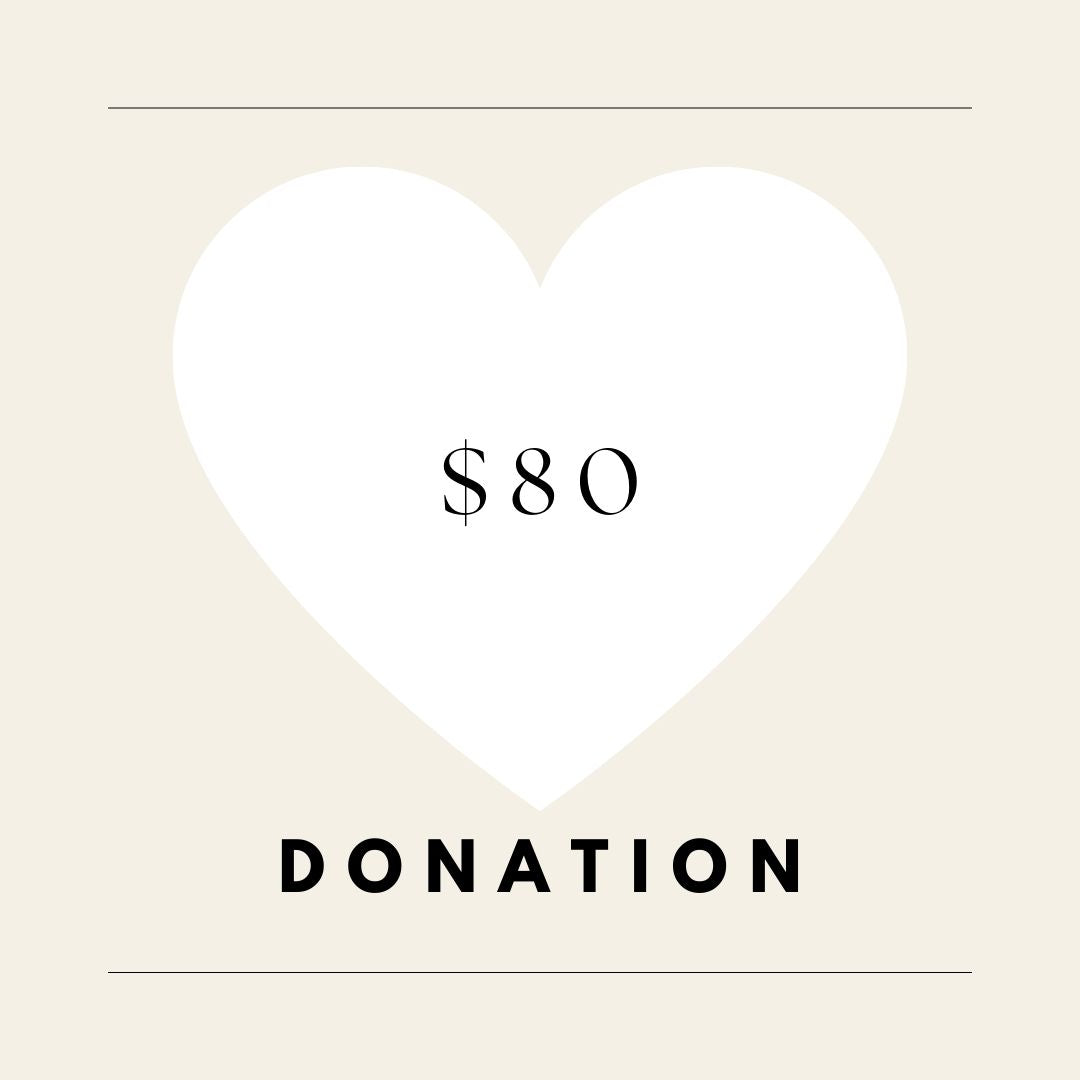 DONATION $80