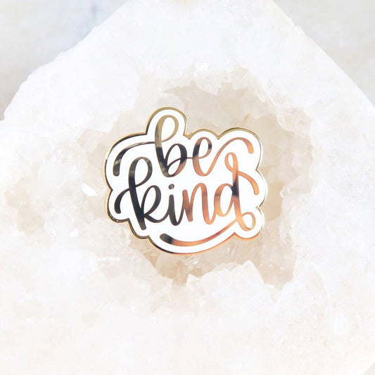 Be Kind Enamel Pin